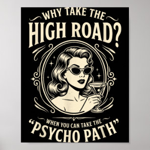 Lustige Psychopathen-Zitat Sarkastischer Humor Ret Poster