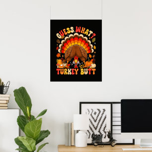 Lustige Rate Mal Was Truthahn Hintern Erntedankfes Poster