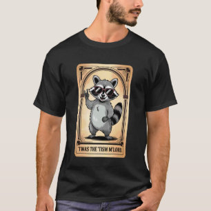 Lustige Redewendung TWAS The Tism Mlord Mittelalte T-Shirt