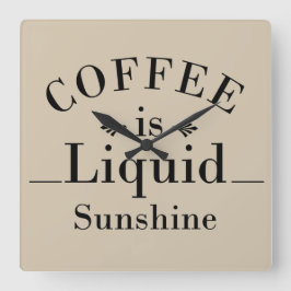 lustige Redewendungen über Kaffee Quadratische Wanduhr
