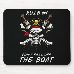Lustige Regel #1 Fallen Sie nicht vom Boot Kreuzfa Mousepad