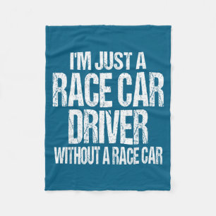 Lustige Rennsport-Zitate - Ich bin nur ein Rennwag Fleecedecke