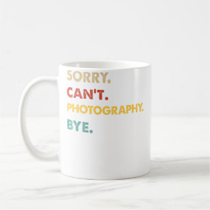 Lustige Retro-Fotografie Entschuldigung, kann nich Kaffeetasse