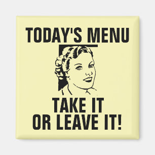Lustige Retro Hausfrau-Magneten, HEUTIGES MENÜ Magnet