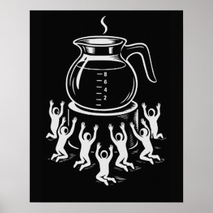 Lustige Retro-Kaffee – Kaffee-Anbetung Poster
