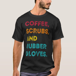 Lustige Retro-Kaffeeschrubber Gummihandschuhe Kran T-Shirt
