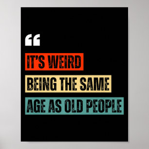 Lustige Retro sarkastische Zitate Design Über 40er Poster