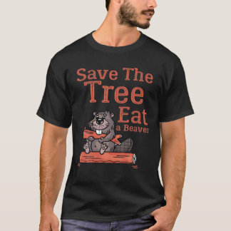 Lustige Rettet den Baum, esst den Biber für den Er T-Shirt
