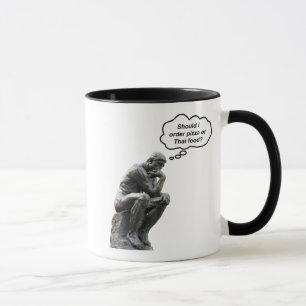Lustige Rodin-Denker-Statue - Pizza oder Thai-Esse Tasse
