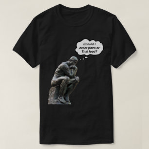 Lustige Rodin-Denker-Statue - Pizza oder thailändi T-Shirt