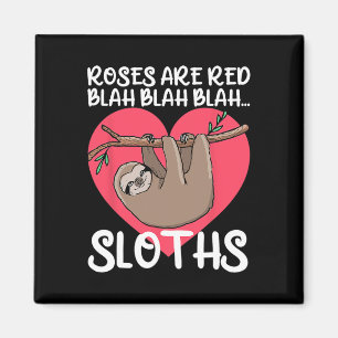 Lustige Rosen sind rot Blah Faultiere T-Shirt Faul Magnet