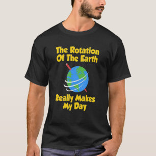 LUSTIGE ROTATION der ERDT - Shirt Wissenschaft