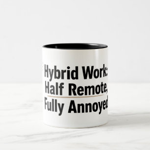 Lustige Rückkehr ins Büro Hybride Arbeit Zweifarbige Tasse