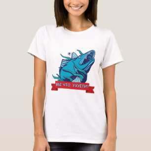 Lustige russische Slang-Fischsuppe T-Shirt