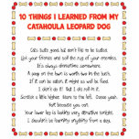 Lustige Sachen I gelernt vom Catahoula Freistehende Fotoskulptur<br><div class="desc">Denken Sie einfach an alle interessanten Sachen, die Sie von Ihrem Catahoula Leopard-Hund lernen konnten! Dieser humorvolle Entwurf, betont mit dem Hundeknochen und rotem Ballspielzeug formt, Gefangennahmen zehn der wichtigsten Lebenlektionen, die Ihr Hund Sie unterrichten könnte! Katzen schmecken gut, aber mögen nicht geschmeckt werden. Lecken Sie Ihre Freunde und beschmutzen...</div>