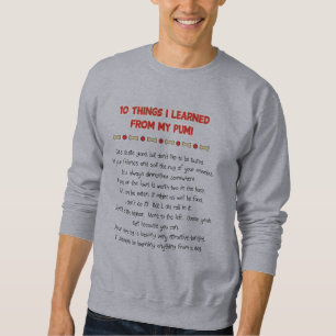 Lustige Sachen I gelernt von meinem Pumi Sweatshirt