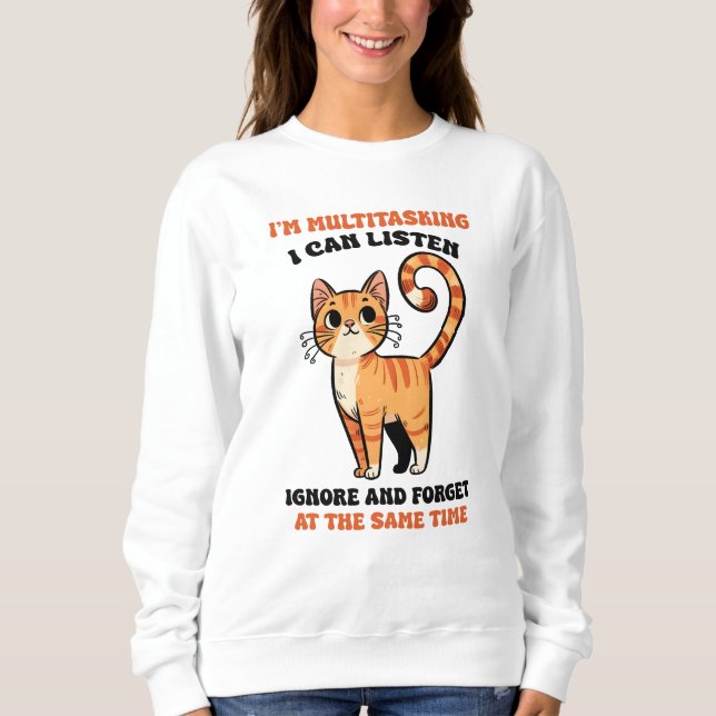 lustige Sarkasmus-Multitasking-Wortkunst Sweatshirt (Vorderseite)
