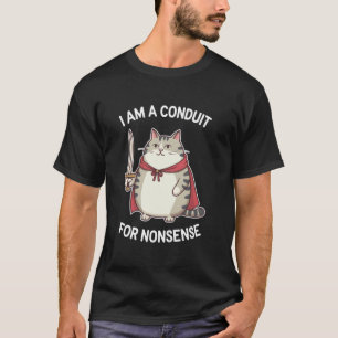 Lustige sarkastische Katze u2013 Ich bin ein Kanal T-Shirt