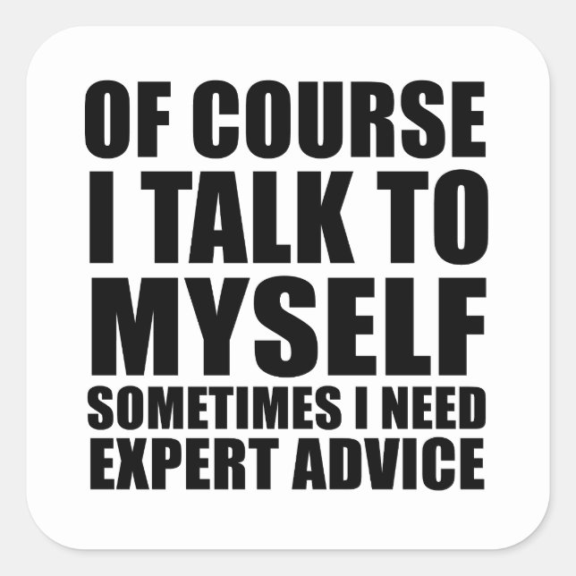 lustige sarkastische Redewendungen Erwachsenenhumo Quadratischer Aufkleber (Vorderseite)