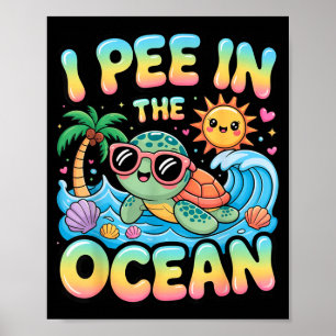 Lustige sarkastische Strand kawaii Schildkröte Kin Poster