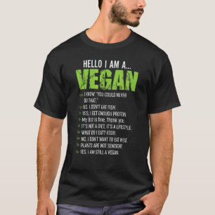 Lustige sarkastische vegetarische Zitate - Hallo, T-Shirt