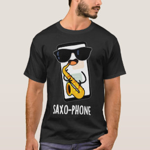 Lustige Saxophon-Handy-Witze 1 T-Shirt