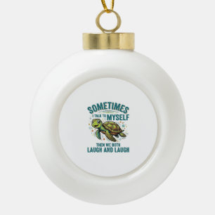 Lustige Schildkröte, die mit sich selbst spricht, Keramik Kugel-Ornament