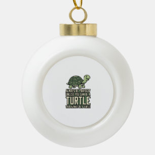 Lustige Schildkröte Sei Selbst Vintage-Shirt-Desig Keramik Kugel-Ornament