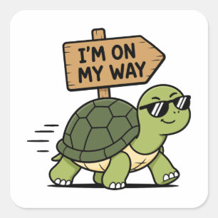Lustige Schildkröten-Sticker – Ich bin auf dem Weg Quadratischer Aufkleber