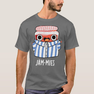 Lustige Schlafanzug-Marmelade-Wortspiel T-Shirt