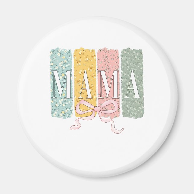 Lustige Schleife Coquette Mama Blumen Muttertag   Magnet (Vorne)