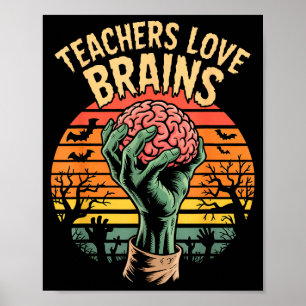 Lustige Schlüsselzitat Alle Lehrer lieben Gehirne  Poster