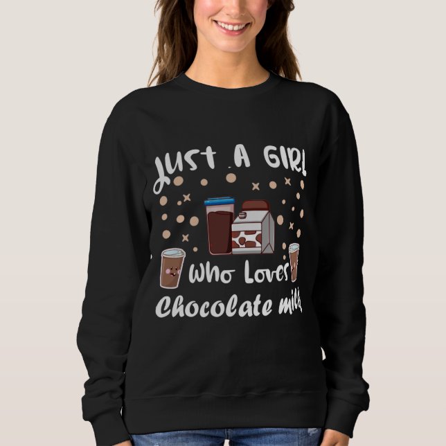 lustige Schokoladenmilch für Mädchen Sweatshirt (Vorderseite)