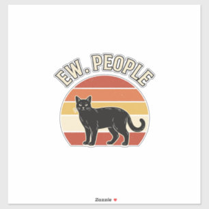 Lustige schwarze Katze Ew Leute Vintage Retro Desi Aufkleber