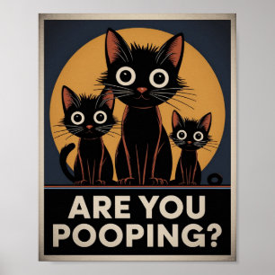 Lustige schwarze Katzen Kacken Sie? Humorvolle Kat Poster