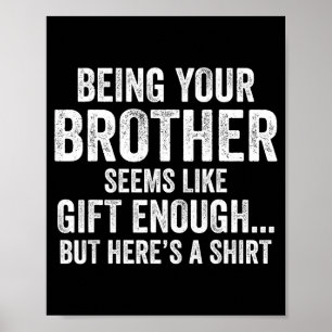 Lustige Schwester Sarkastischer Geschwister Humor Poster