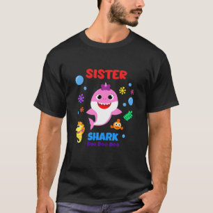 Lustige Schwester Shark Doo Doo Doo Schwester Shar T-Shirt