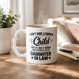 Lustige Schwiegertochter Lieblingskind Kaffeetasse