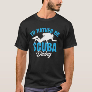 Lustige Scuba-Tauch-Kunst für Männer Frauen Scuba- T-Shirt