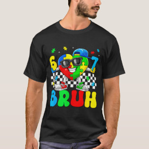 Lustige sechs sieben 67 bruh 6 7 Puzzle Autismus T-Shirt