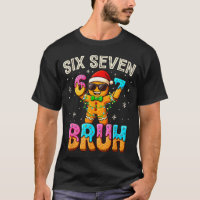 Lustige Sechs Sieben 67 Bruh Lebkuchen 6 7 Meme Ch