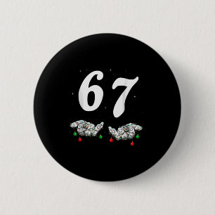 Lustige Sechs Sieben 67 Meme 67 Weihnachten Feiert Button