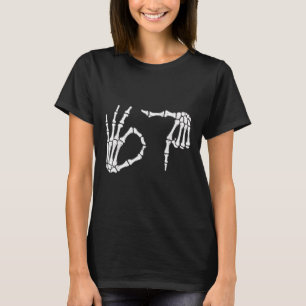 Lustige Sechs Sieben 6 7 Meme 67 Skelett Hand Hall T-Shirt