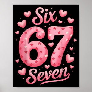Lustige Sechs Sieben 6 7 Meme für Männer Frauen Ki Poster