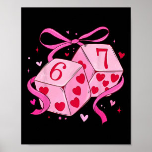 Lustige Sechs Sieben 6 7 Würfel Valentinstag Männe Poster