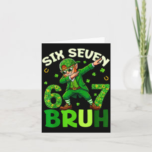 Lustige sechs sieben bruh st patricks day shirts k karte