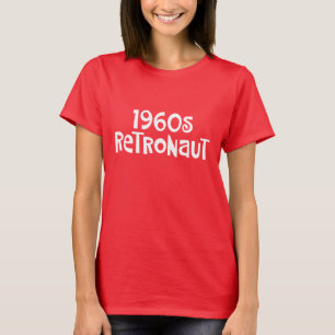 Lustige Sechzigerjahre Retronaut T-Shirt