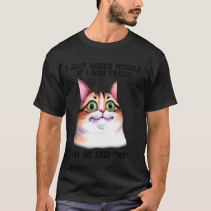 Lustige Selbstgespräche führende Katze Humor für v T-Shirt