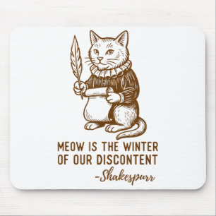 Lustige Shakespeare-Zitat-Katze Shakespurr Mousepad