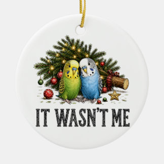 Lustige Sittiche Weihnachten Es war nicht ich Keramik Ornament